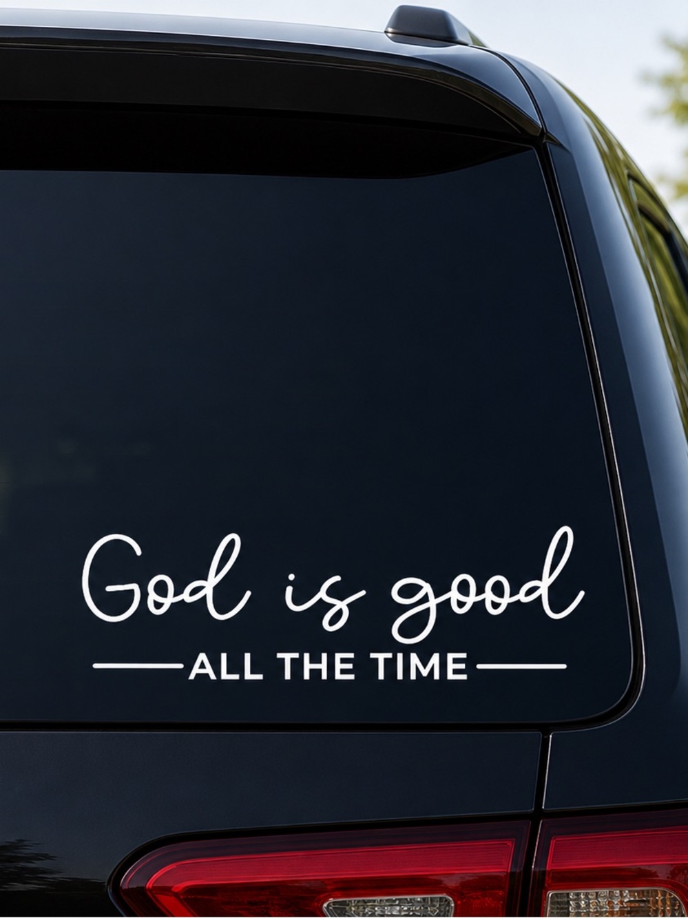 White "God is good all the time" Vinyl Decal Sticker
